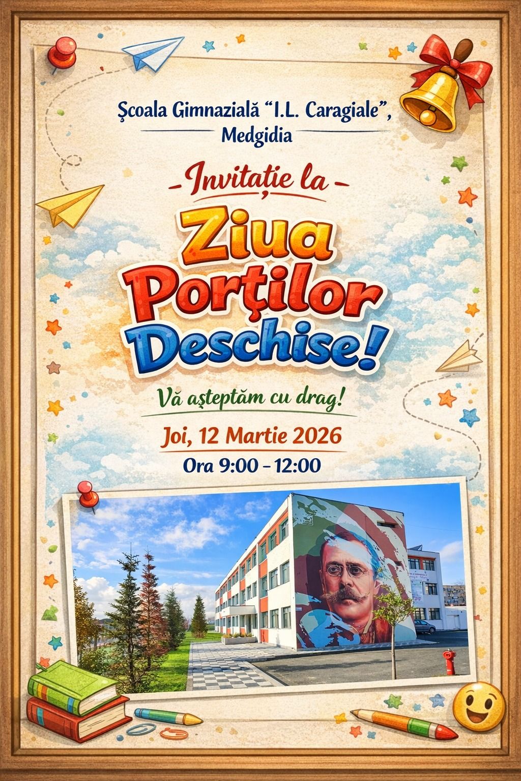 ZIUA PORȚILOR DESCHISE | Vă așteptăm cu drag! Joi 12 Martie 2026 Ora 09:00 - 12:00
